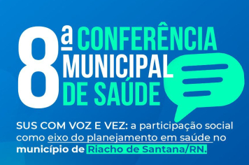 8ª Conferência Municipal de Saúde