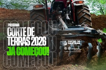 PROGRAMA CORTE DE TERRA JÁ COMEÇOU 