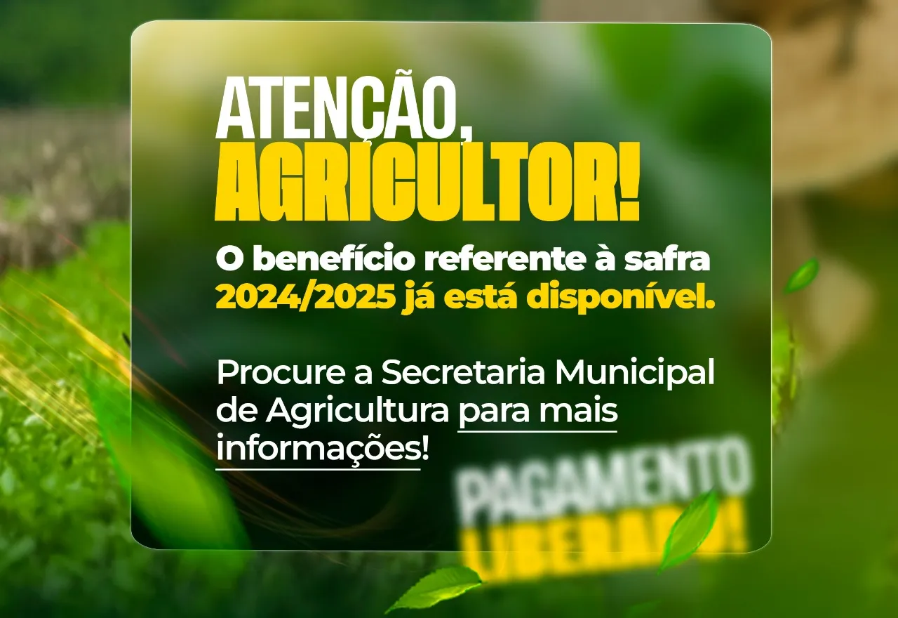 Garantia-Safra 2024/2025 disponível