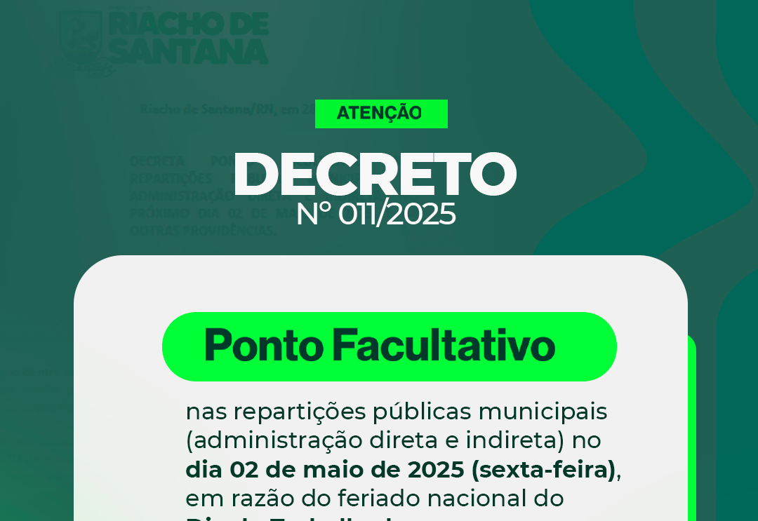 Decreto Estabelece Ponto Facultativo no Dia 02 de Maio em Riacho de Santana